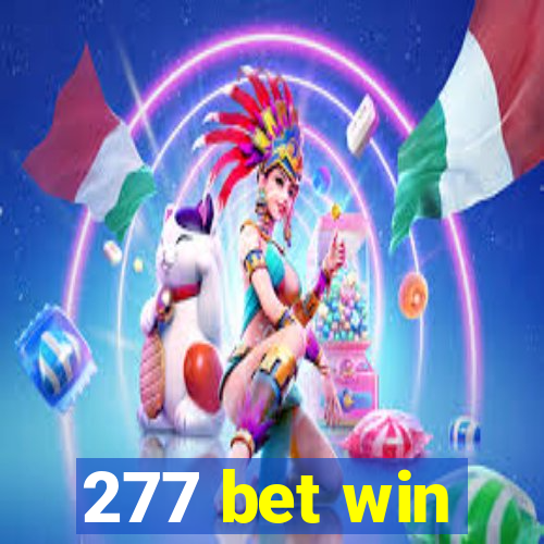 277 bet win